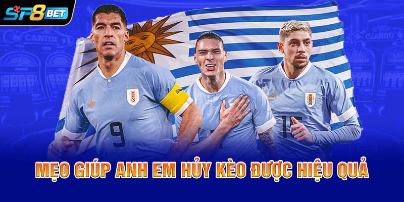 Mẹo giúp anh em hủy kèo được hiệu quả